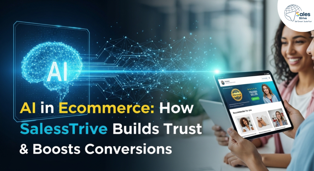 AI in ecommerce dashboard showing trust signals, verified seller badge, and SalesStrive performance analytics increasing conversions