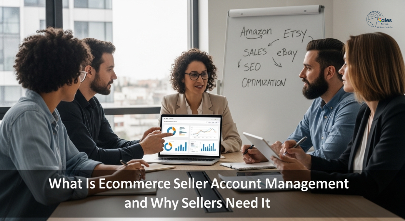 Ecommerce seller account management showing account health, sales performance, and marketplace optimization