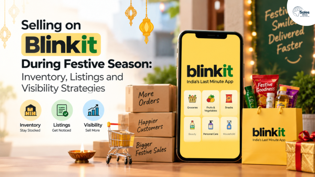 Blinkit festive season strategy for brands and quick commerce sellers