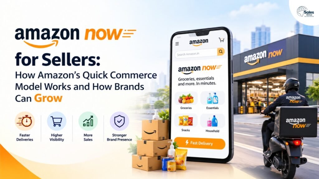 Amazon Now for sellers quick commerce delivery model in India